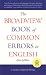 The Broadview Book of Common Errors in English: A Guide to Writing Wrongs