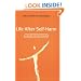 Life after Self-harm: A Guide to the Future