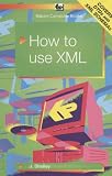 How to Use XML (BP)