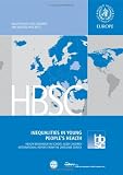 Inequalities in young people's health : HBSC international report from the 2005/2006 Survey