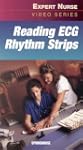 Reading ECG Rhythm Strips: Expert Nur...
