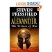 Alexander: The Virtues of War