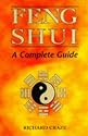 Feng Shui: A Complete Guide (Complete guides)