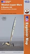 Ordnance Survey Exoplorer Map 153 Weston-super-Mare & Bleadon Hill. Burnham-on-Sea & Clevedon