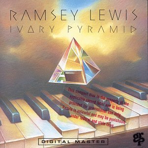 Ramsey Lewis - Ivory Pyramid - Zortam Music