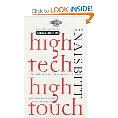 High Tech High Touch: Technology and Our Search for Meaning