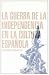 Books : La Guerra de la Independencia en la cultura española (Spanish Edition)