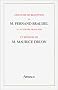 Discours de r�ception de M. Fernand Braudel � l'Acad�mie fran�aise et r�ponse de M. Maurice Druon