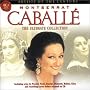 Montserrat Caball�: Ultimate Collection