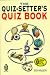 Book The Quiz-Setter's Quiz Book (Right Way)