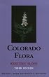 Colorado Flora: Western Slope
