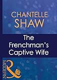 The Frenchman's captive wife