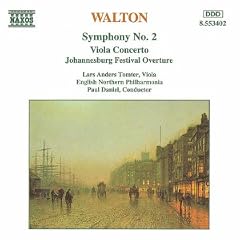 Walton: Symphony No. 2; Viola Concerto; Johannesburg Festival Overture