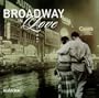 Broadway in Love
