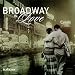 Broadway in Love