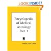 Encyclopedia of Medical Astrology, Part 1