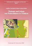 Ökologie und Schutz von Fledermäusen in Wäldern