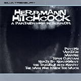 Herrmann / Hitchcock: A Partnership In Terror (Film Score Anthology)
