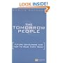 Tomorrow People: Mapping the Needs and Desires of Tomorrow's Customers Now