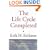 The Life Cycle Completed: A Review