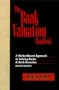 Bank Valuation Handbook: A Market-Based Approach to Valuating Banks & Bank Branches, Revised Edition