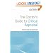 The Doctor's Guide to Critical Appraisal