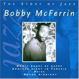 The Story of Jazz - Bobby Mcferrin