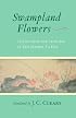 Swampland Flowers: The Letters and Lectures of Zen Master Ta Hui