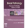 Breast Pathology: A Volume in Foundations in Diagnostic Pathology series