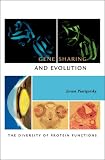 Image of Gene Sharing and Evolution: The Diversity of Protein Functions