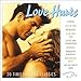 Love Hurts-Timeless Rock Classics