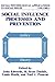 Books : Social Influence Processes and Prevention (Social Psychological Applications To Social Issues)