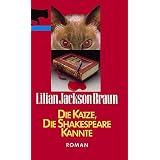 Die Katze, die Shakespeare kannte.von "Lilian Jackson Braun"