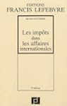 Les imp�ts dans les affaires internat...