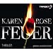 Feuer, 6 CDs (TARGET - mitten ins Ohr): Gek�rzte Lesung