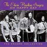 Edwin Hawkins Singers - Oh Happy Day