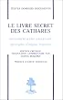 Le livre secret des Cathares