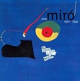 Joan Miro 1917�1934: I'm Going To Smash Their Guitar