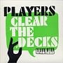 Clear the Decks