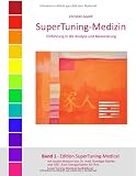 SuperTuning-Medizin: Einführung in die Analyse und Balancierung