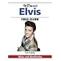 "Warman's" Elvis Field Guide: Values and Identification (Warman's Field Guides)