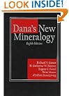 Dana's New Mineralogy: The System of Mineralogy of James Dwight Dana and Edward Salisbury Dana