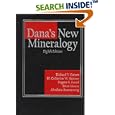 Dana's New Mineralogy: The System of Mineralogy of James Dwight Dana and Edward Salisbury Dana by Richard V. Gaines, H. Catherine W. Skinner, Eugene E. Foord, and Brian Mason