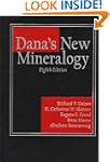 Dana's New Mineralogy: The System of...