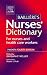 Bailliere's Nurses' Dictionary: for nurses and health care workers: For Nurses and Health Care Workers (Dictionary)