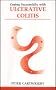Coping successfully with Ulcerative Colitis (Overcoming Common Problems)