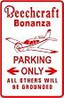 BEECHCRAFT PARKING ONLY pilot street sign