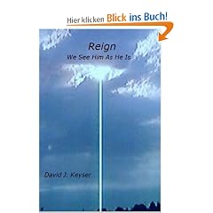 Reign: We See Him as He Is