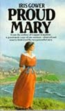 Proud Mary (The Sweyn's Eye Saga)