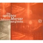 Complete Johnny Mercer Songbook - Various Artists